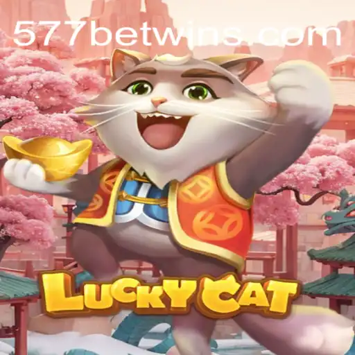 Exploring LuckyCat and the Trusted World of 577bet Casino