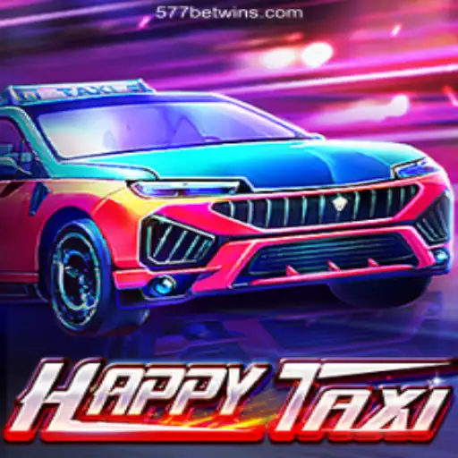 Exploring the Thrilling World of HappyTaxi and Its Connection to 577bet